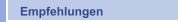 Empfehlungen
